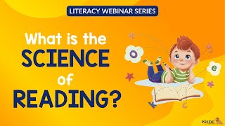 What Is The Science Of Reading?