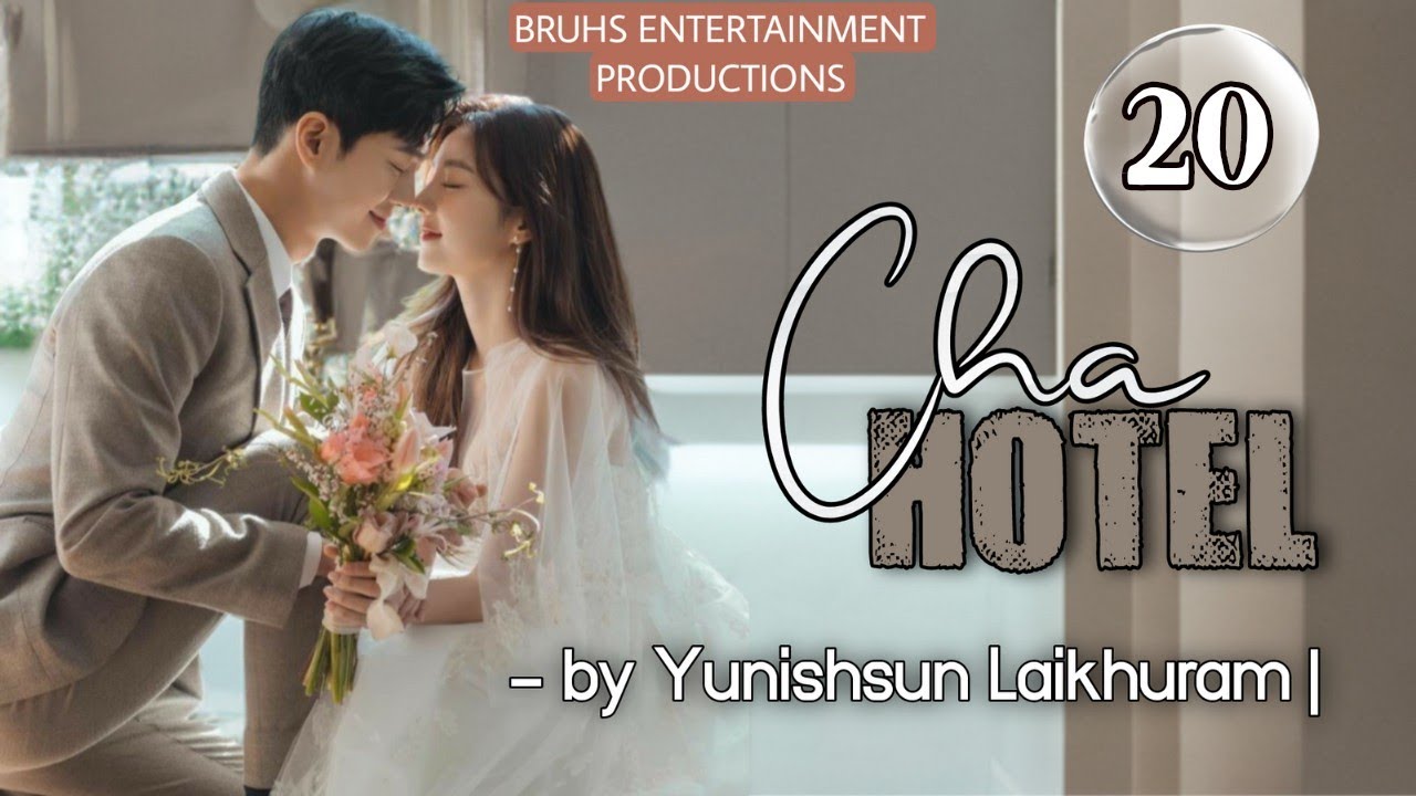 Cha Hotel (20) Paenubi Yaikhom | Yunishsun Laikhuram
