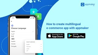 How To Create Multilingual Mobile App With Appmaker Convert Shopify, Woocommerce Website To App
