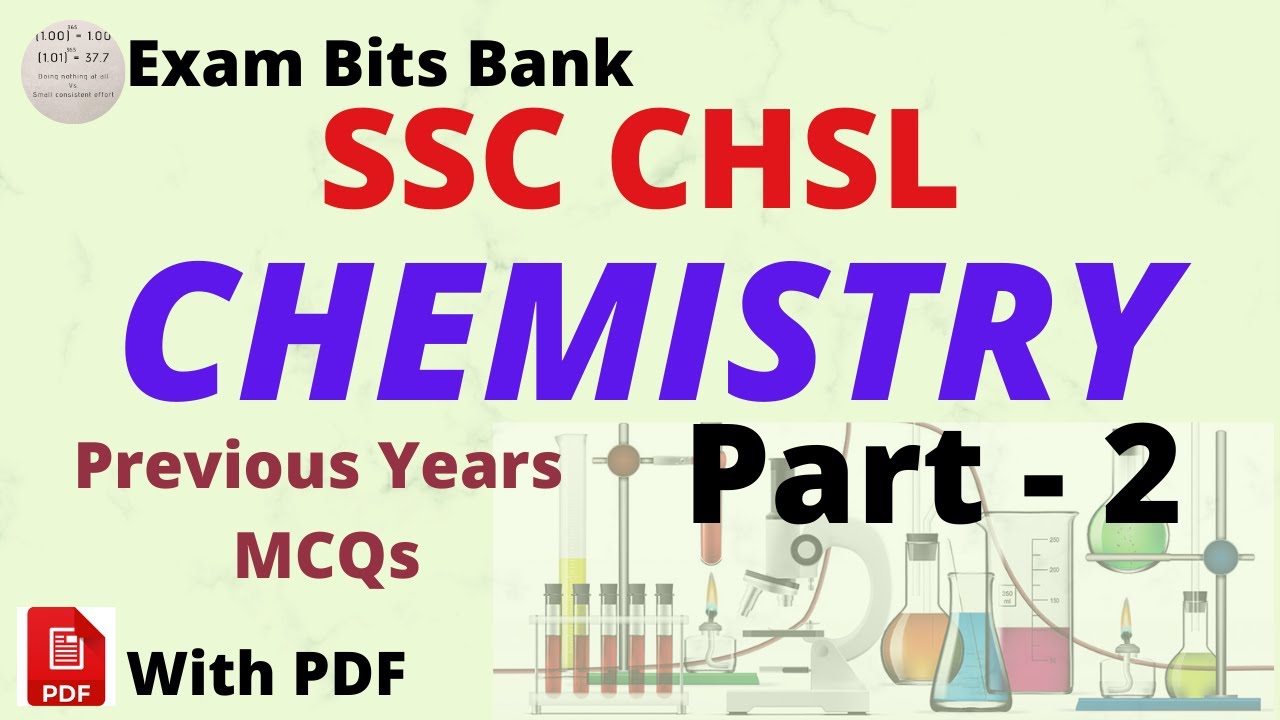 Chemistry MCQS || Part 2 || SSC CHSL Previous Years Questions || Most Important MCQs for all