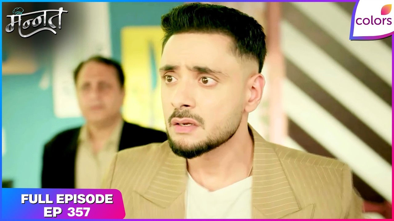 Mannat Har khushi paane ki | Full Episode - 357 | Vikrant Faces Mannat's Wrath | Colors TV
