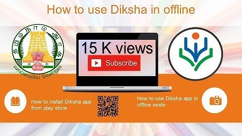 how to install Diksha and use it in offline