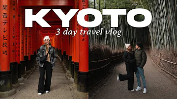 3 Days In Kyoto (What To See, Eat & Do)