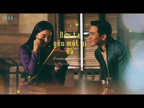 Video [ Vietsub/Lyric ] Nếu ta yêu một ai đó... - youtube