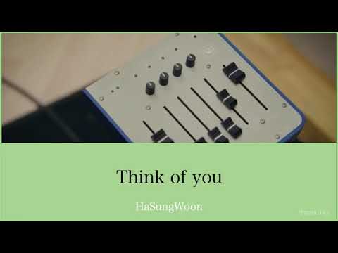 [カナルビ/日本語訳]ハソンウン(hasungwoon/하성운)-Think of you