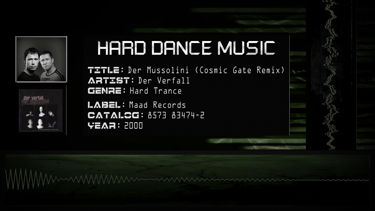 Der Verfall - Der Mussolini (Cosmic Gate Remix) [HQ]
