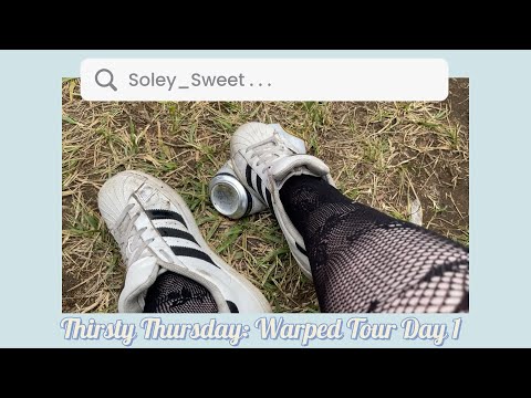 Thirsty Thursday: Warped Tour Day 1