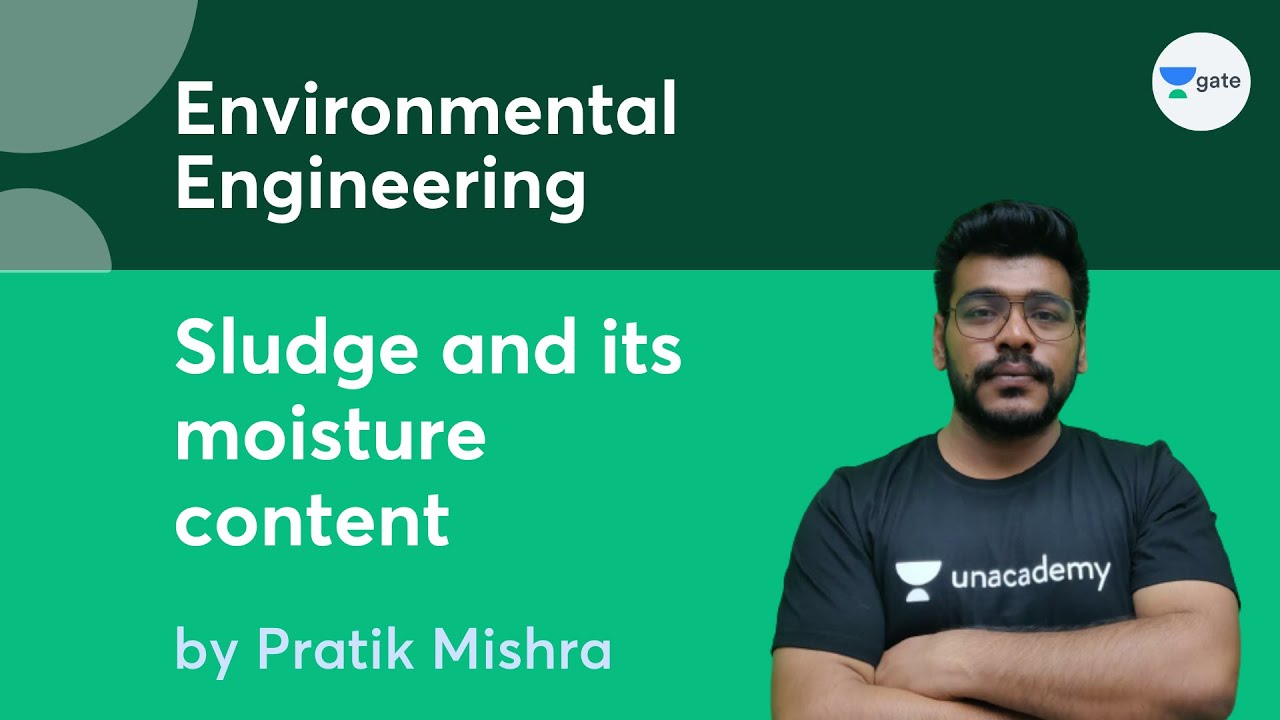 l-6-sludge-and-its-moisture-content-environmental-engineering