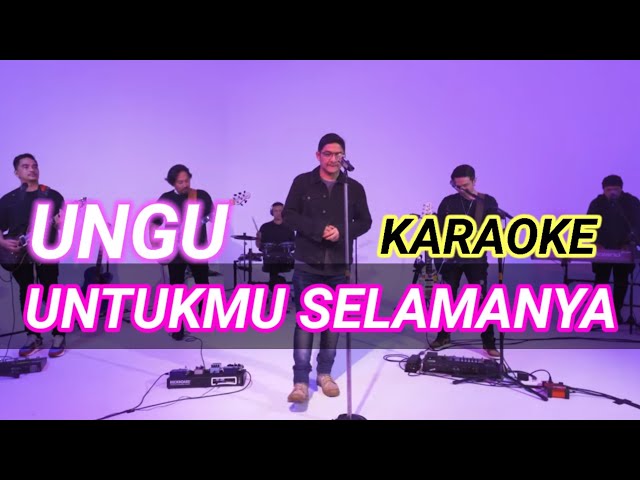 Untukmu Selamanya - Ungu ( KARAOKE ) || LIVE STUDIO SESSION class=