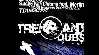 Chas10 feat. Merijn - Sundays With Chrome (J Courage Remix)