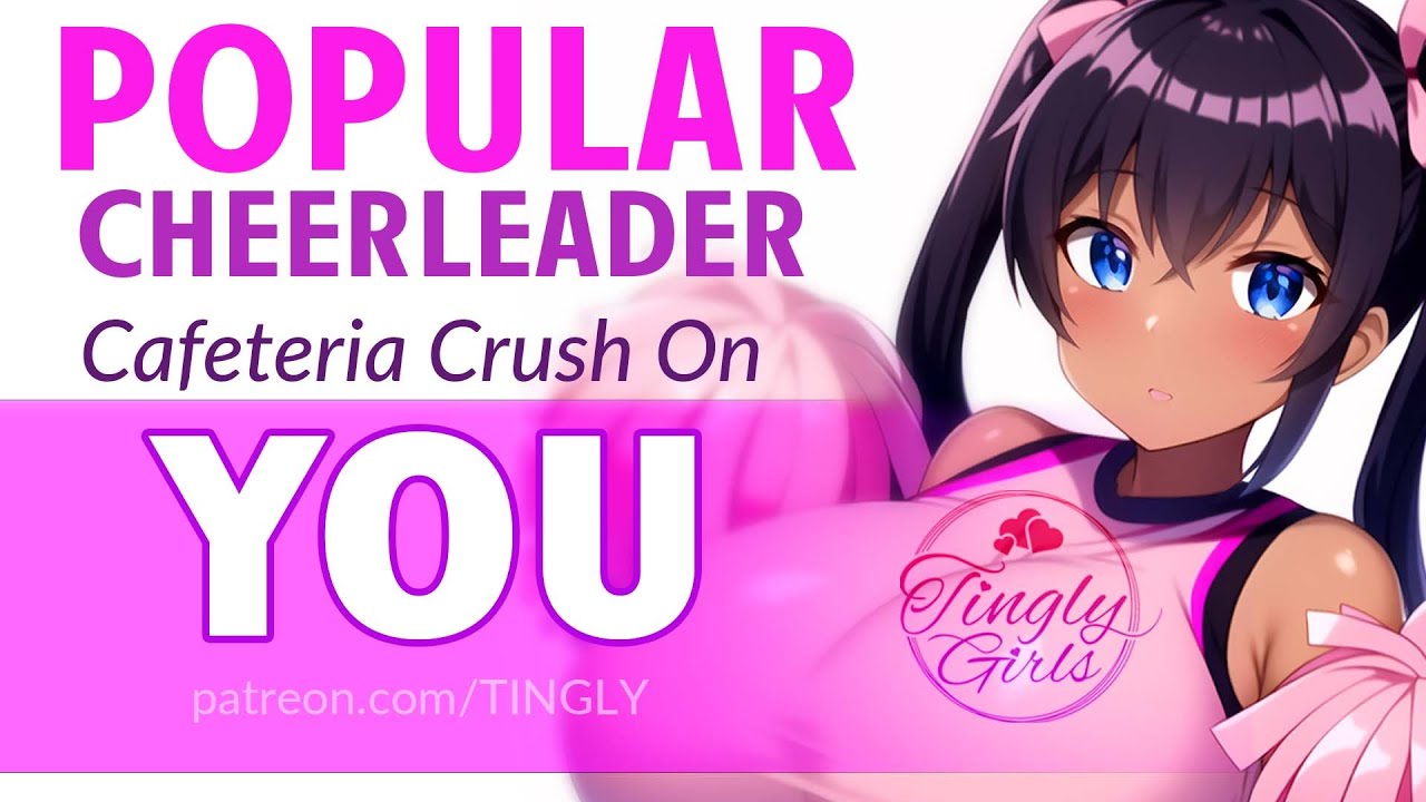 ASMR Popular Cheerleader Cafeteria Crush Sitting with You roleplay F4M
