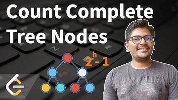 Count Complete Tree Nodes | Java | LeetCode - Medium -222 | The Code Mate