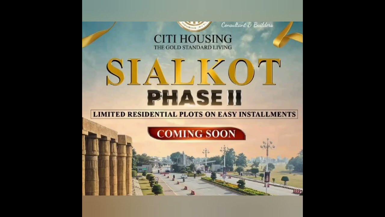 city-housing-sialkot-3-years-installment-plan-city-housing-phase-2-youtube