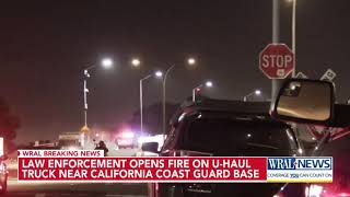 Shots fired at U-Haul truck near California Coast Guard base amidst ICE protests