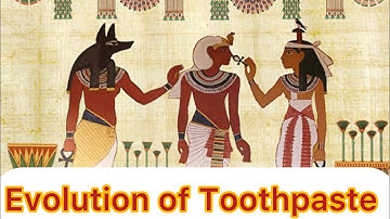 The Surprising History of Toothpaste