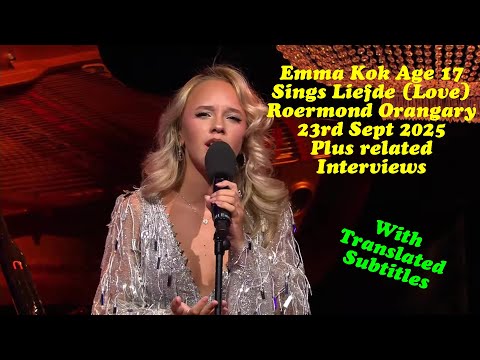 Emma Kok Age 17 Singing Liefde Love Also Related Interviews With Translation And Subtitles