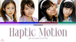 Girls’ Generation (소녀시대) – Haptic Motion (Lyrics)