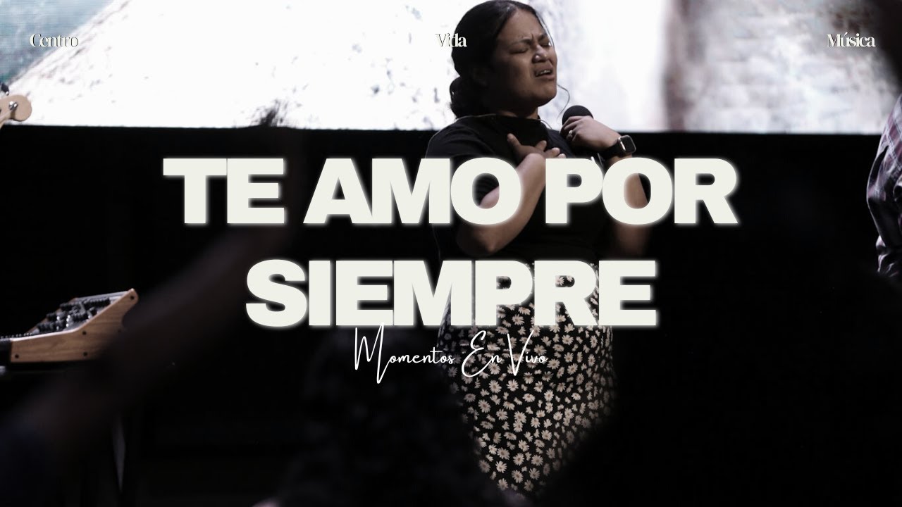 Te Amo Por Siempre | Momentos En Vivo (Video)