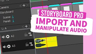 Storyboard Pro - IMPORT and MANIPULATE (Harmony)