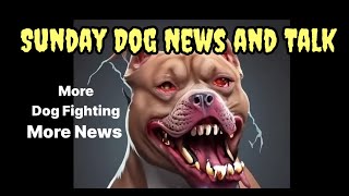 Sunday Dog News more indictments ...#dog #workingdog #apbtlove #seresto