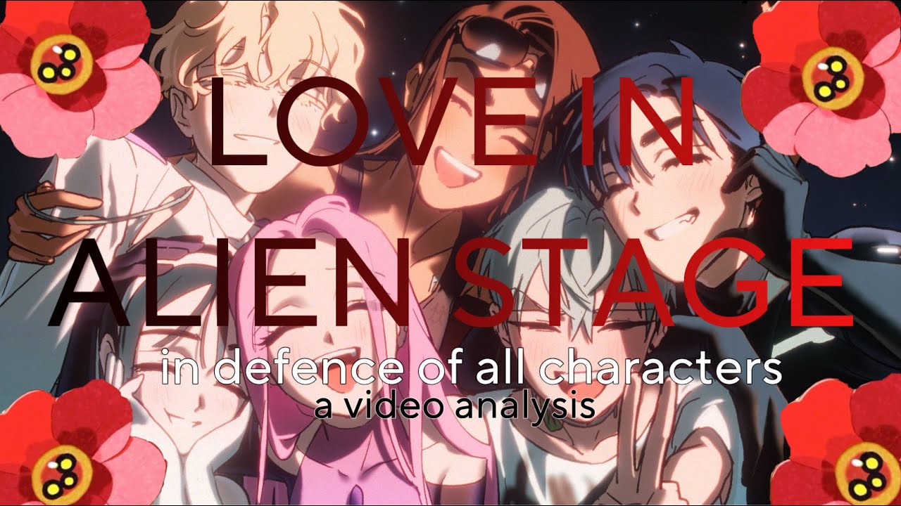 Love In Alien Stage: A Video Analysis