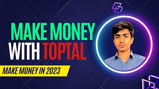 Make Monry With Toptal Website in 2023 screenshot 1