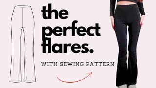 sewing the perfect flares - how to sew a pair of flares - DIY flares with sewing pattern