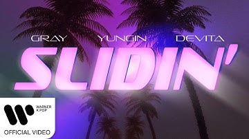 YUNGIN, DeVita, GRAY (그레이) – SLIDIN’ [Music Video]