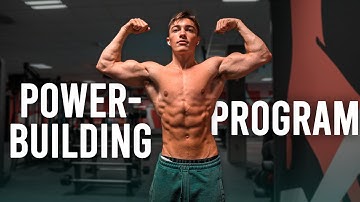 My New Powerbuilding Program For Size & Strength Explained