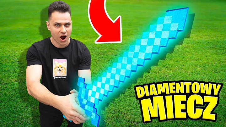 ZROBIŁEM DIAMENTOWY MIECZ Z MINECRAFTA! TEST MOCY!