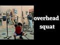 The overhead squat 100kg || 1 quintal || Luxiaojun squat jerk