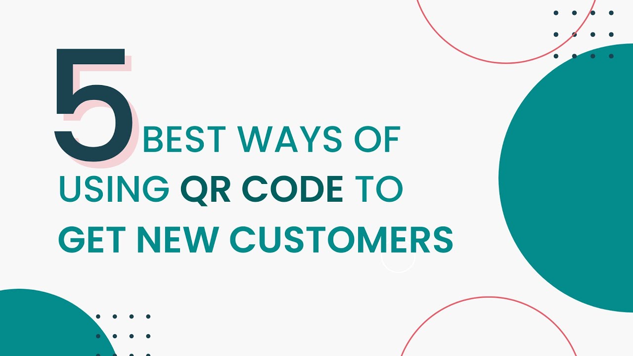 5-best-ways-to-get-new-customers-ft-qr-code-via-reelo-youtube