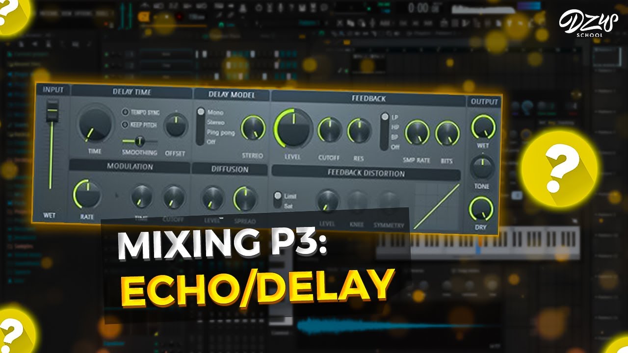 MIXING CƠ BẢN P4: DELAY (Học Producer FL Studio)