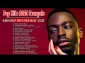 Musique 2020 Nouvelles ღ Chansons Francaise 2020 Playlist