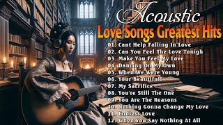 New Acoustic Music 🎉🎉 Beautiful Cover Acoustic Love Songs Cover Playlist 2024 🎶🎶 Acoustic Sessions