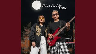 Padang Rembulan (Remix)