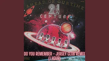rrodney - "Do You Remember" Jersey Club Remix (1 Hour Version)