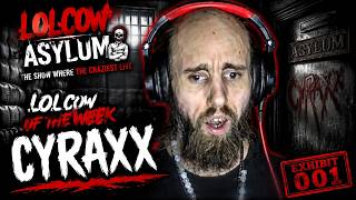 Lolcow of the week -Cyraxx (Chance Wilkins)