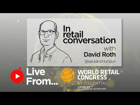 World Retail Congress - Live from Amsterdam | DAY THREE