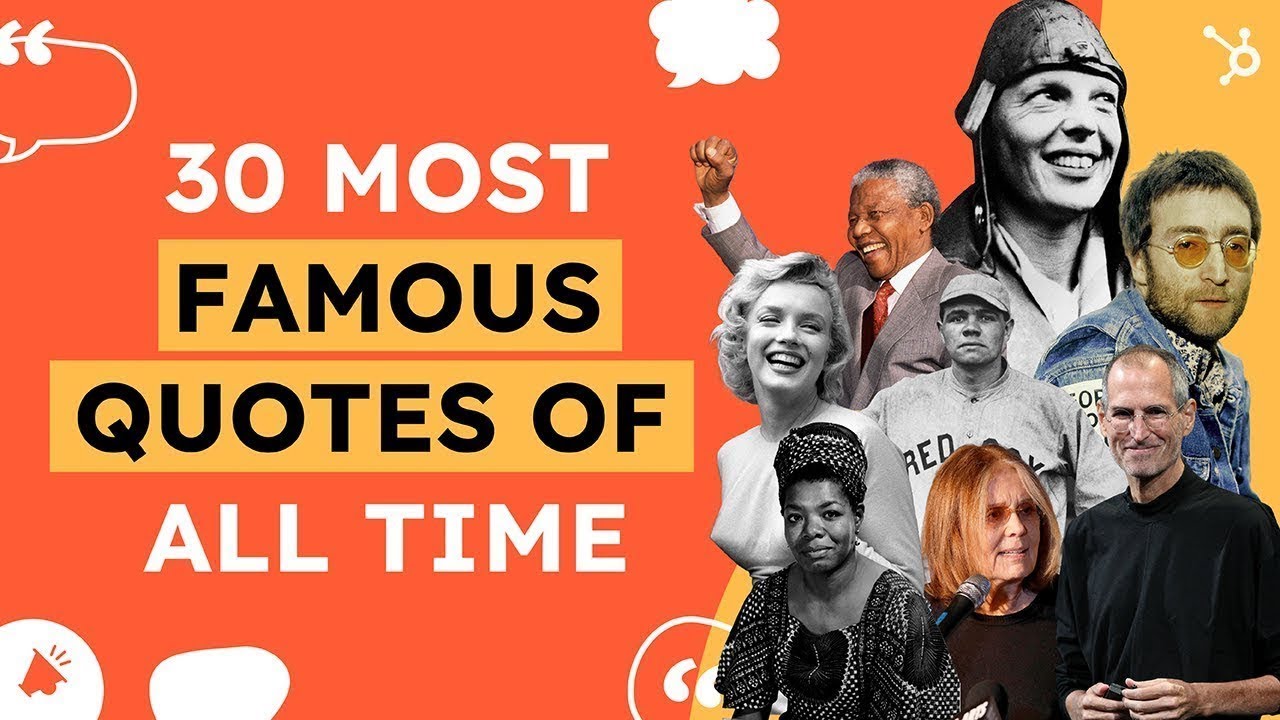 The Most Famous Quotes That Will Inspire You YouTube