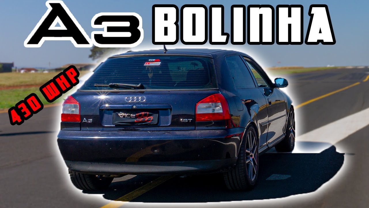 AUDI A3 BOLINHA FORJADÃO | STG 4 E NITRO | VIROU QUANTO NO 100-200?