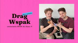 DRAG WSPAK | RPDR All Stars 11 | odcinek 7 - omówienie