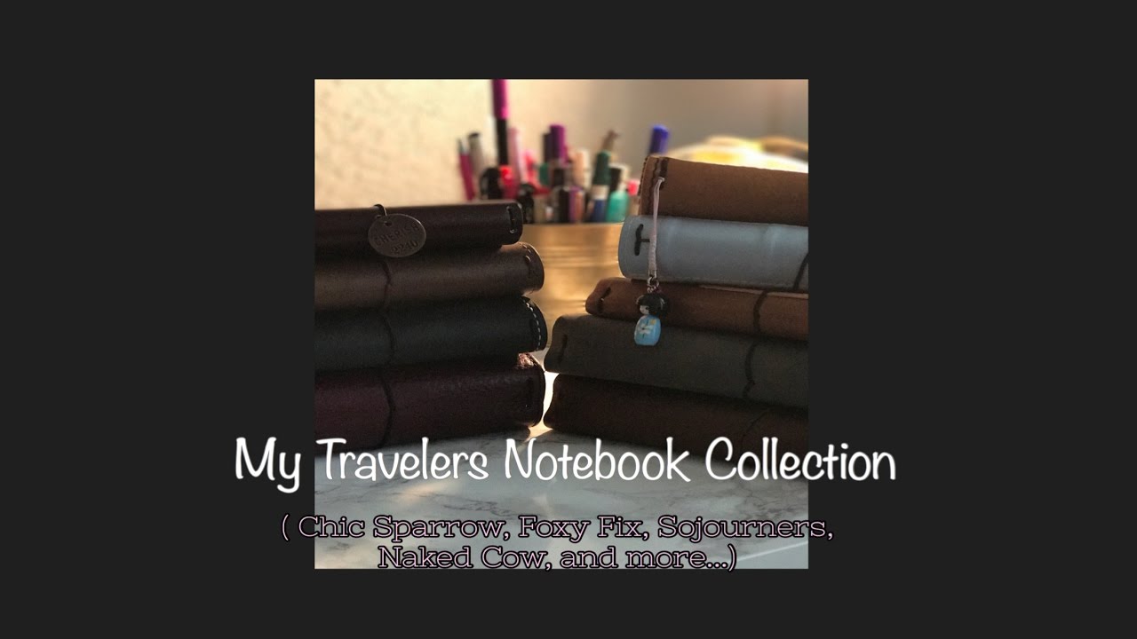 Travelers Notebook Gallore (Chic Sparrow,Foxy Fix, Sojourners, and more)