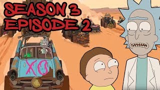 Rick and Morty Season 3 Episode 2 Review - Rickmancing the Stone Rick and Morty Season 3 Episode 2 Review - Rickmancing the Stone