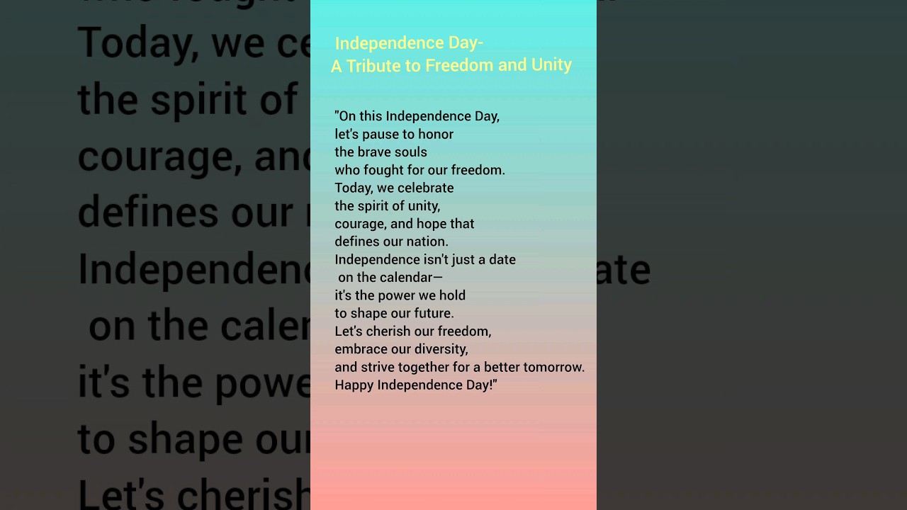 Independence Day: A Tribute to Freedom and Unity