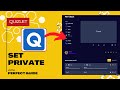 How To Make Quizlet Private (Step-By-Step)
