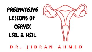 PREINVASIVE CERVICAL LESIONS II LSIL AND HSIL II FGT II ROBBINS 10TH E II PATHOLOGY LECTURES