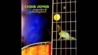 CHRIS JONES       Long After Your're Gone chords