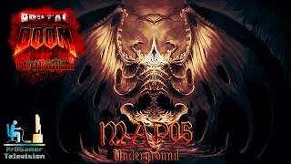 Brutal Doom II: Hellbound Прохождение #MAP5 Underground