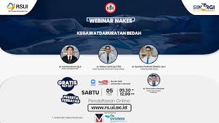 Webinar Ilmiah Dokter : Kegawatdaruratan Bedah